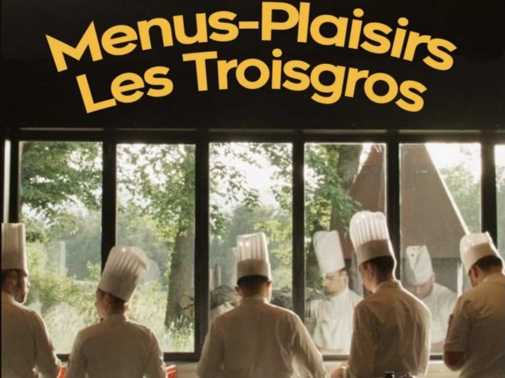 Film Review: Menus-Plaisirs – Les Troisgros 